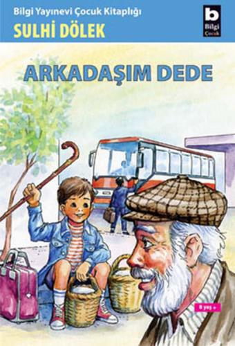 Arkadaşım Dede | Kitap Ambarı