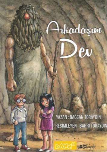 Arkadaşım Dev | Kitap Ambarı