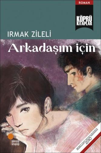 Arkadaşım İçin | Kitap Ambarı