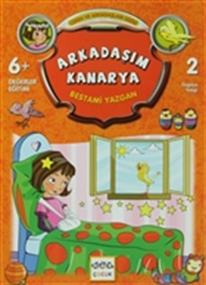 Arkadaşım Kanarya / Ceren ve Arkadaşları Dizisi 2 | Kitap Ambarı