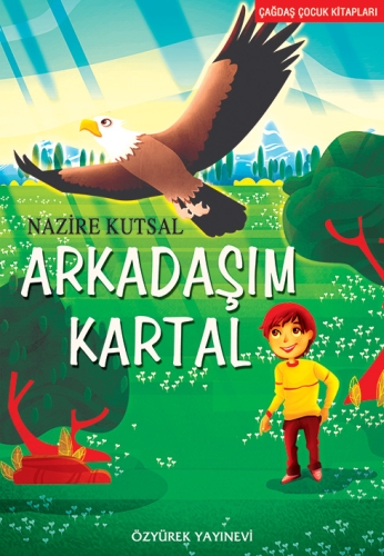 Arkadaşım Kartal | Kitap Ambarı