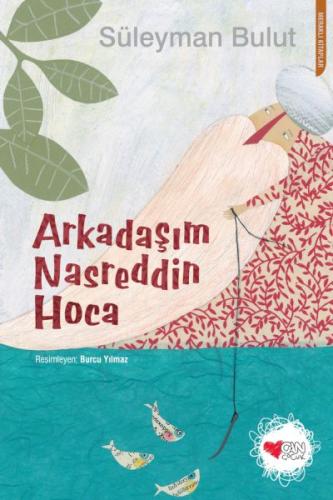 Arkadaşım Nasreddin Hoca | Kitap Ambarı