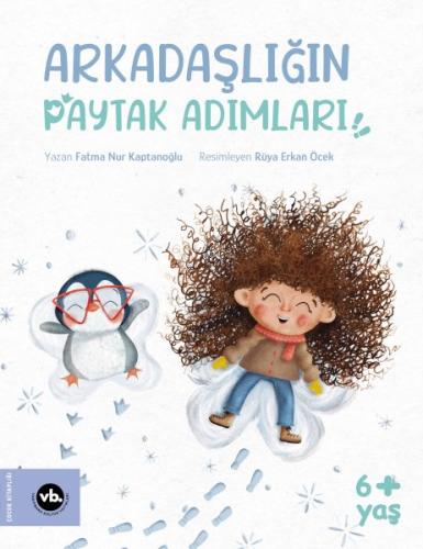 Arkadaşlığın Paytak Adımları | Kitap Ambarı