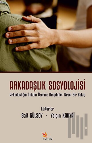 Arkadaşlık Sosyolojisi | Kitap Ambarı