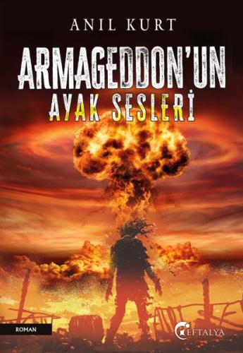 Armageddon’un Ayak Sesleri | Kitap Ambarı