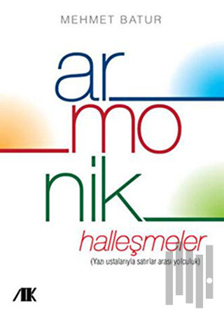 Armonik Halleşmeler | Kitap Ambarı