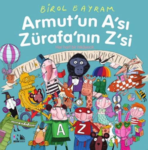 Armut'un A'sı Zürafa'nın Z'si | Kitap Ambarı