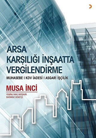 Arsa Karşılığında İnşaatta Vergilendirme | Kitap Ambarı