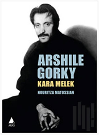 Arshile Gorky: Kara Melek | Kitap Ambarı