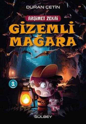 Arşimet Zekai - Gizemli Mağara | Kitap Ambarı