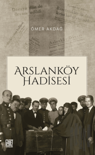 Arslanköy Hadisesi | Kitap Ambarı