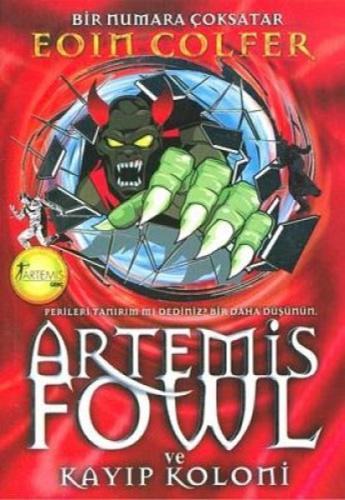 Artemis Fowl ve Kayıp Koloni | Kitap Ambarı