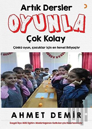 Artık Dersler Oyunla Çok Kolay | Kitap Ambarı