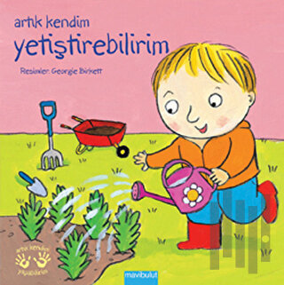 Artık Kendim Yetiştirebilirim | Kitap Ambarı