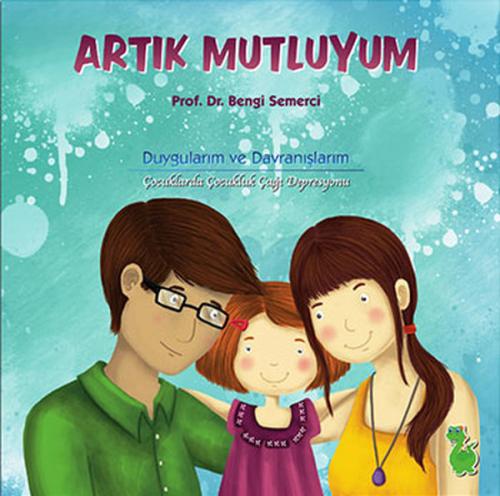 Artık Mutluyum | Kitap Ambarı