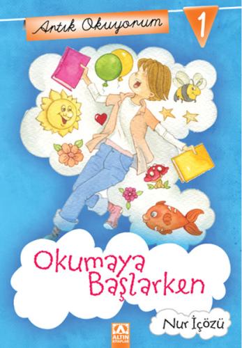 Artık Okuyorum 1: Okumaya Başlarken | Kitap Ambarı