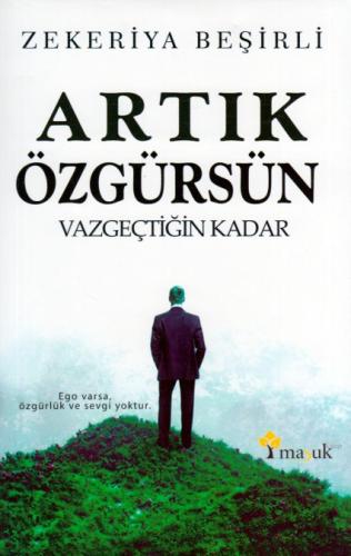 Artık Özgürsün | Kitap Ambarı