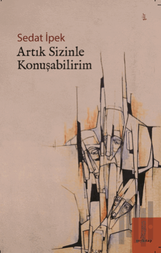 Artık Sizinle Konuşabilirim | Kitap Ambarı