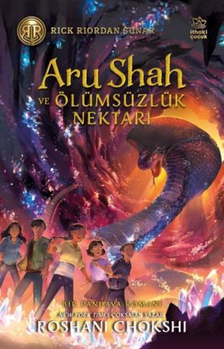 Aru Shah ve Ölümsüzlük Nektarı | Kitap Ambarı