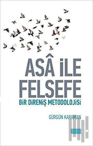 Asa ile Felsefe | Kitap Ambarı