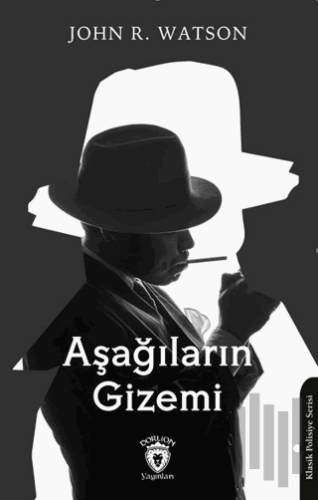 Aşağıların Gizemi | Kitap Ambarı