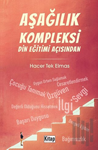 Aşağılık Kompleksi Din Eğitimi Açısından | Kitap Ambarı