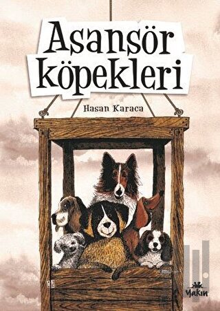 Asansör Köpekleri | Kitap Ambarı