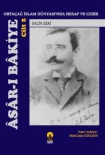 Asar-ı Bakiye: Ortaçağ İslam Dünyası’nda Hesap ve Cebir Cilt 2 | Kitap