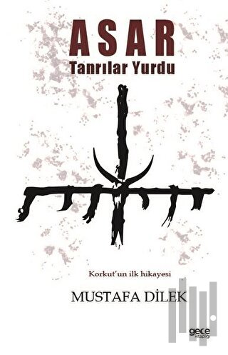 Asar Tanrılar Yurdu | Kitap Ambarı