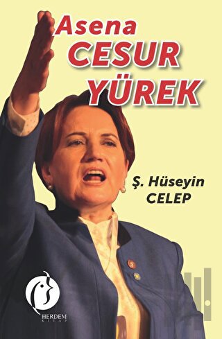 Asena Cesur Yürek | Kitap Ambarı