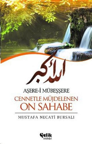 Aşere-i Mübeşşere Cennetle Müjdelenen On Sahabe | Kitap Ambarı