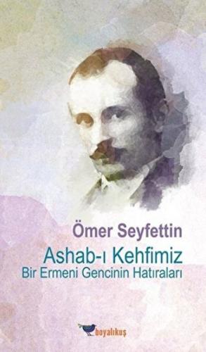 Ashab-ı Kehfimiz Bir Ermeni Gencinin Hatıraları | Kitap Ambarı