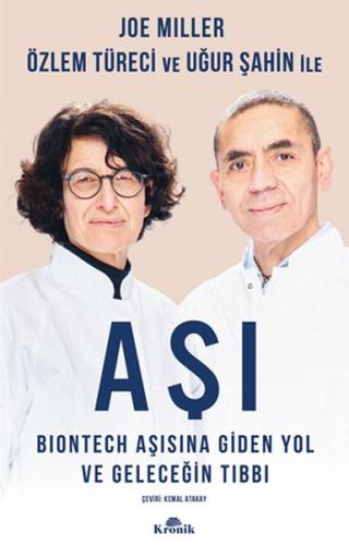 Aşı - BioNTech Aşısına Giden Yol ve Geleceğin Tıbbı | Kitap Ambarı