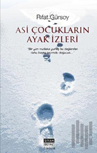 Asi Çocukların Ayak İzleri | Kitap Ambarı