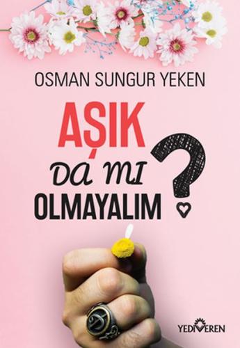 Aşık Da Mı Olmayalım? | Kitap Ambarı