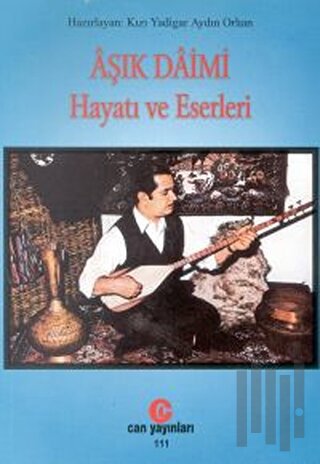 Aşık Daimi : Hayatı ve Eserleri | Kitap Ambarı