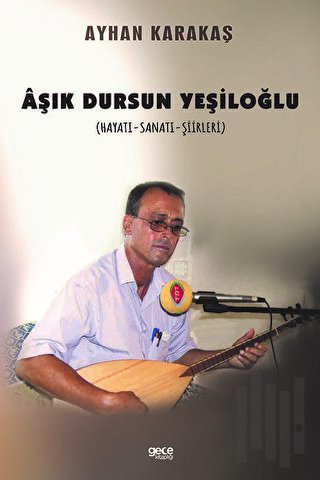 Aşık Dursun Yeşiloğlu | Kitap Ambarı