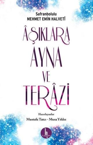 Aşıklara Ayna ve Terazi | Kitap Ambarı