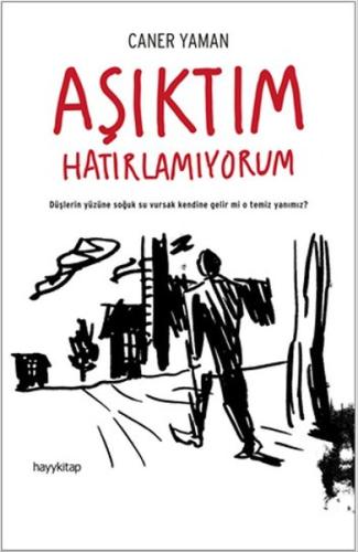 Aşıktım Hatırlamıyorum | Kitap Ambarı