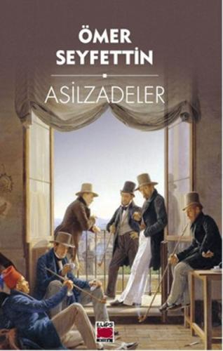 Asilzadeler | Kitap Ambarı