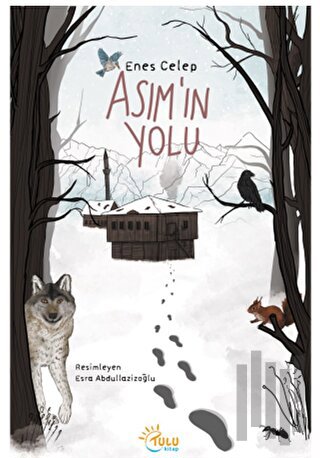 Asım’ın Yolu | Kitap Ambarı