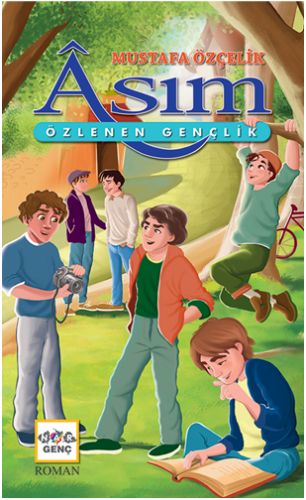 Asım - Özlenen Gençlik | Kitap Ambarı