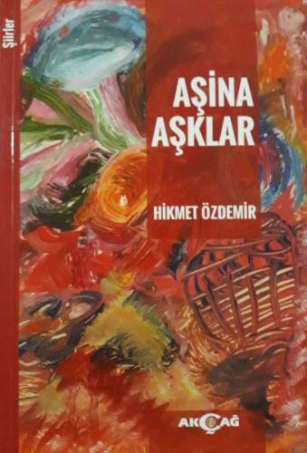 Aşina Aşklar | Kitap Ambarı