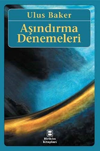 Aşındırma Denemeleri | Kitap Ambarı