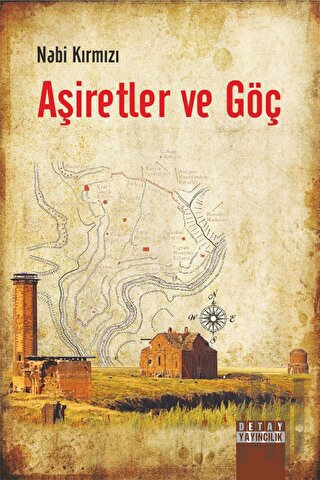 Aşiretler ve Göç | Kitap Ambarı