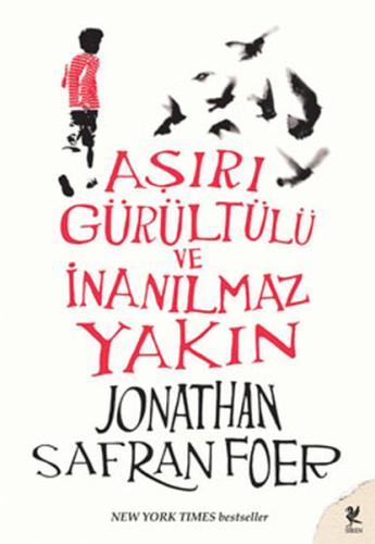 Aşırı Gürültülü ve İnanılmaz Yakın | Kitap Ambarı