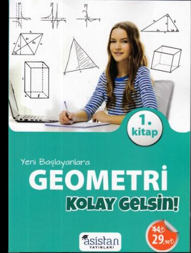 Yeni Başlayanlara Geometri 1. Kitap Kolay Gelsin! | Kitap Ambarı