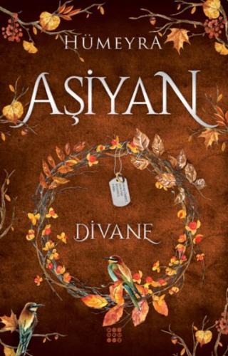 Aşiyan 2 - Divane (Ciltli) | Kitap Ambarı