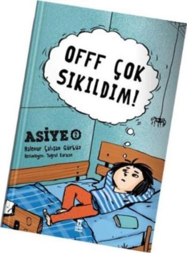 Offf Çok Sıkıldım! | Kitap Ambarı