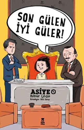 Asiye 4 - Son Gülen İyi Güler | Kitap Ambarı